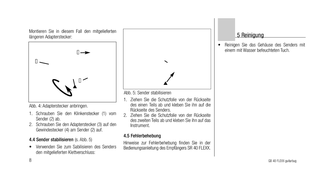 AKG Acoustics GB 40 manual Reinigung, Sender stabilisieren s. Abb, Abb Sender stabilisieren 