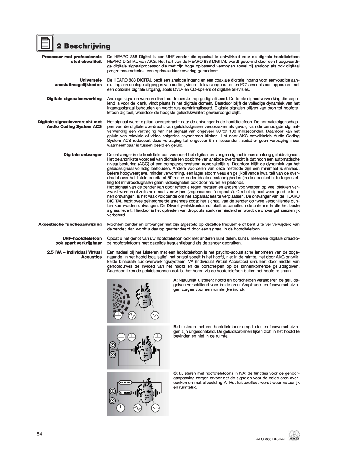 AKG Acoustics HEARO 888 specifications Beschrijving, en ruimtelijk 