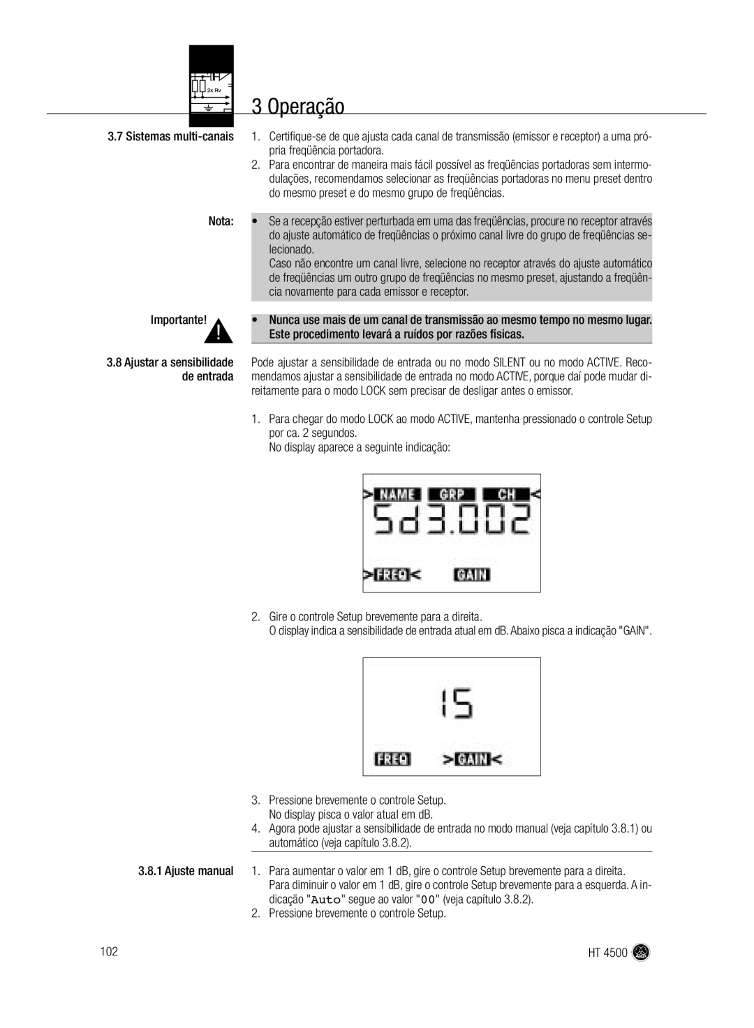 AKG Acoustics HT 4500 manual Lecionado, Cia novamente para cada emissor e receptor, Pressione brevemente o controle Setup 