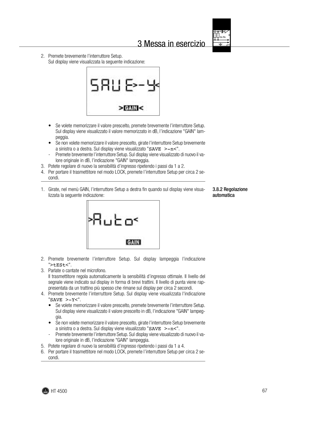 AKG Acoustics HT 4500 manual Peggia, Sinistra o a destra. Sul display viene visualizzato Save -n, Condi 