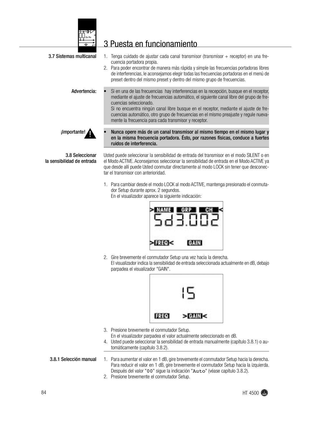 AKG Acoustics HT 4500 Cuencias seleccionado, Mente la frecuencia para cada transmisor y receptor, Ruidos de interferencia 