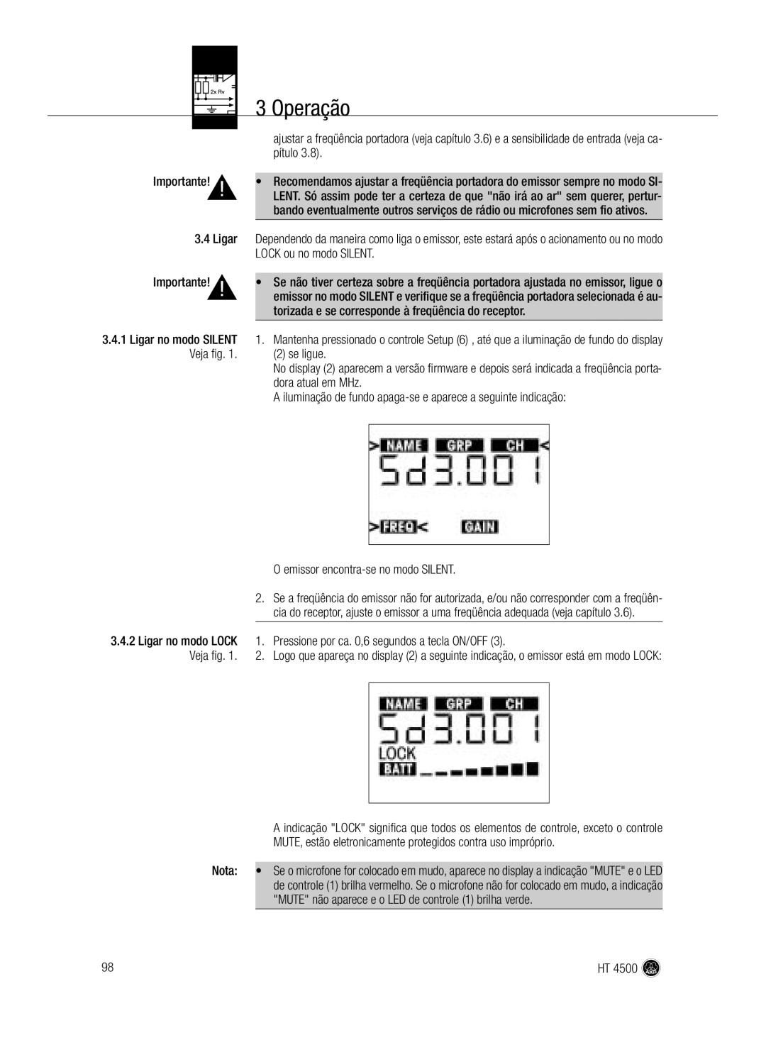 AKG Acoustics HT 4500 manual Operação, Importante Ligar, Pressione por ca ,6 segundos a tecla ON/OFF 