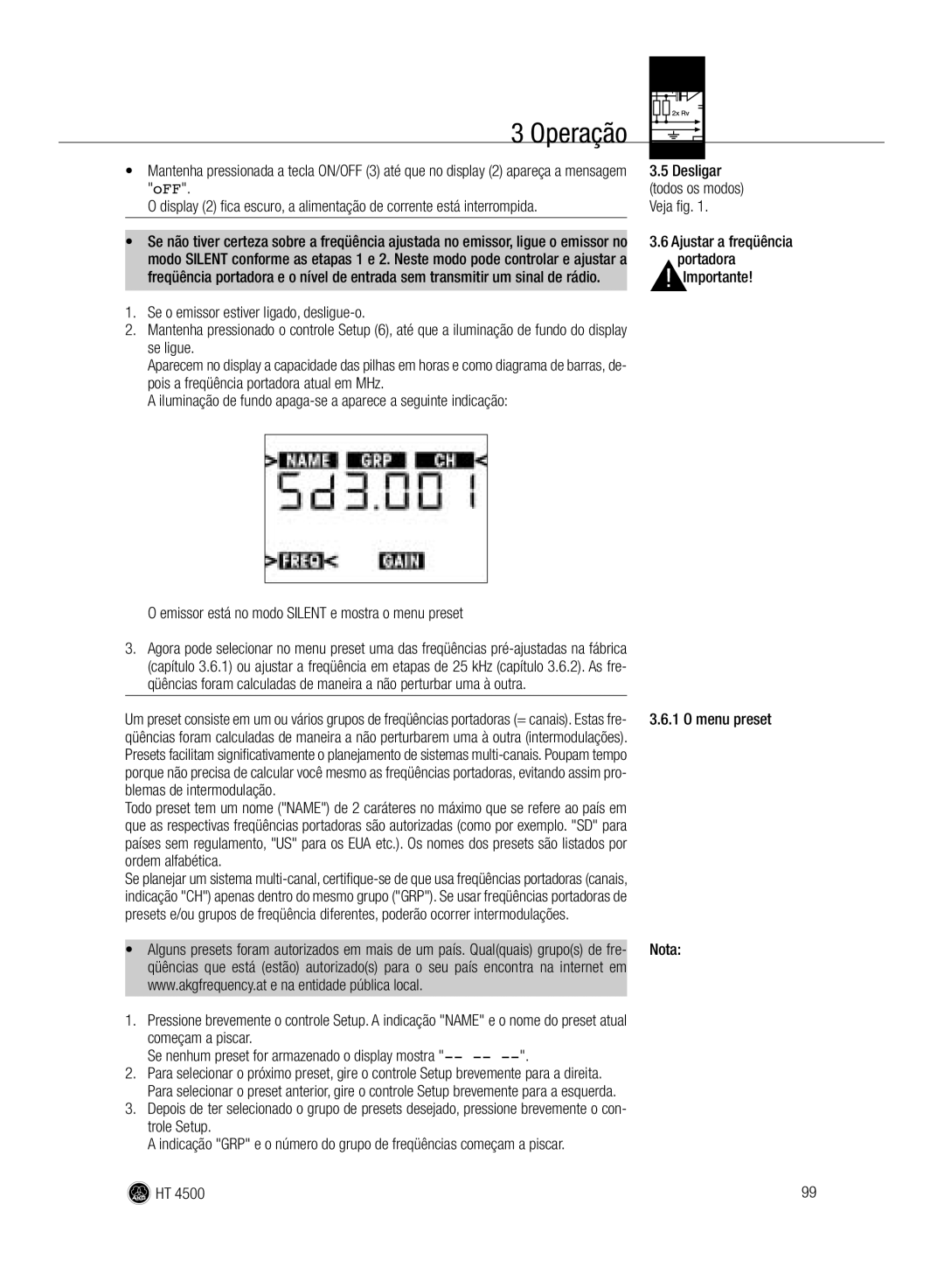 AKG Acoustics HT 4500 manual Desligar, Ajustar a freqüência, Portadora, Se o emissor estiver ligado, desligue-o, Se ligue 