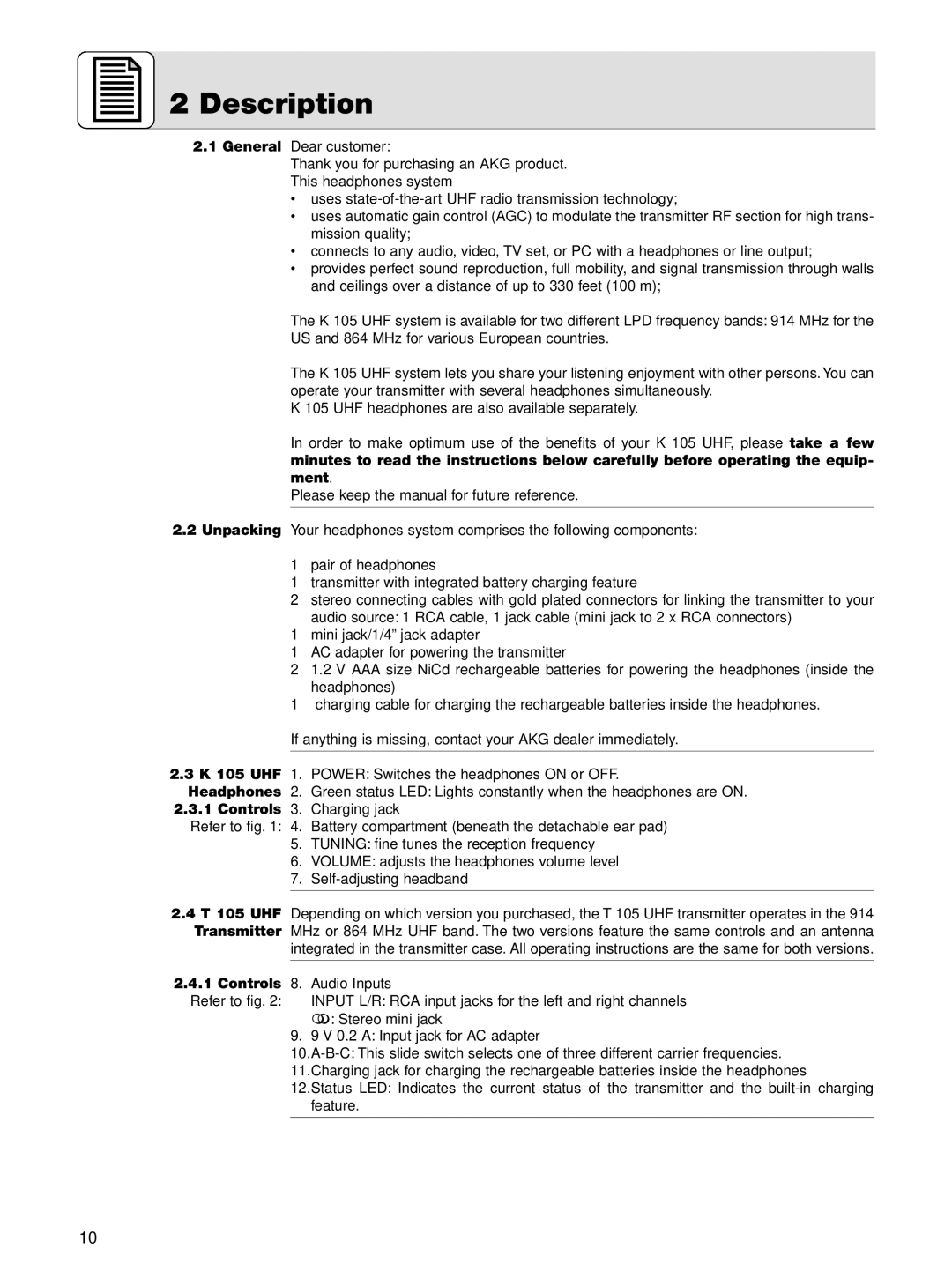 AKG Acoustics K 105 UHF manual Description 