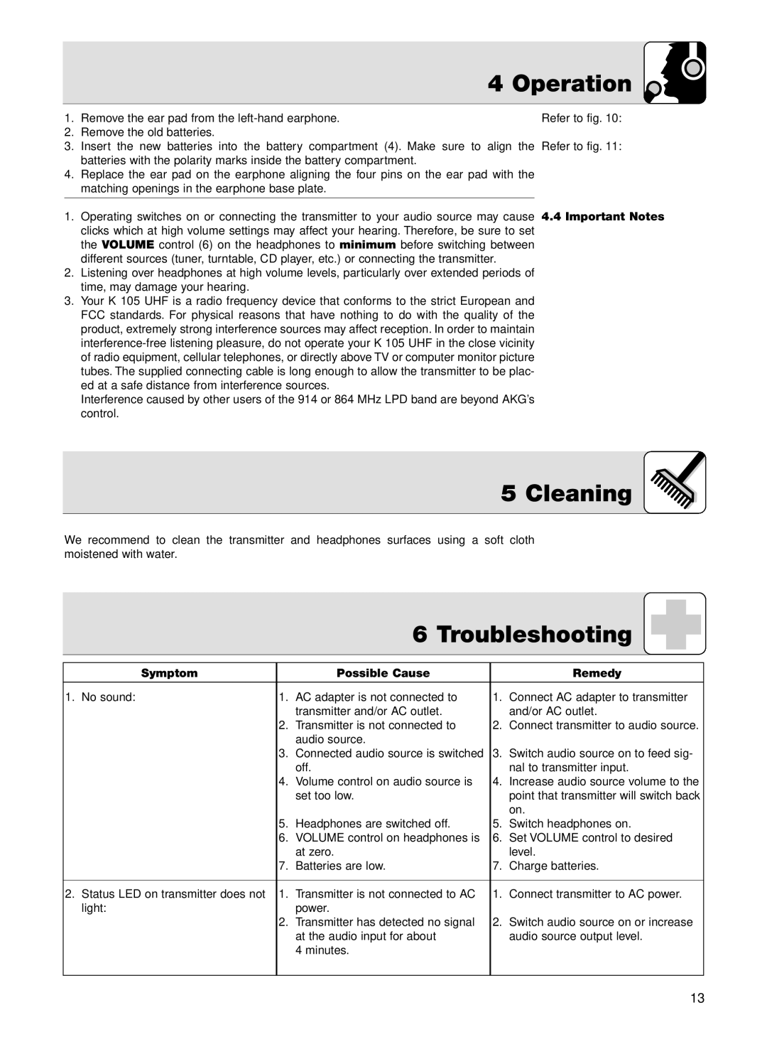 AKG Acoustics K 105 UHF manual Cleaning, Troubleshooting, Your audio source may cause, Important Notes 