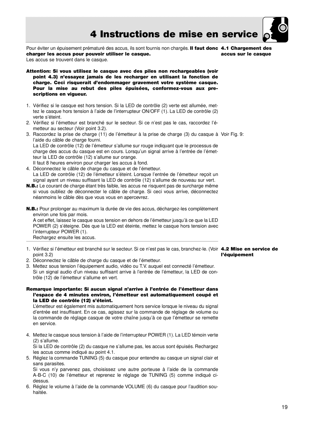 AKG Acoustics K 105 UHF manual Instructions de mise en service, Il faut donc 4.1 Chargement des accus sur le casque 