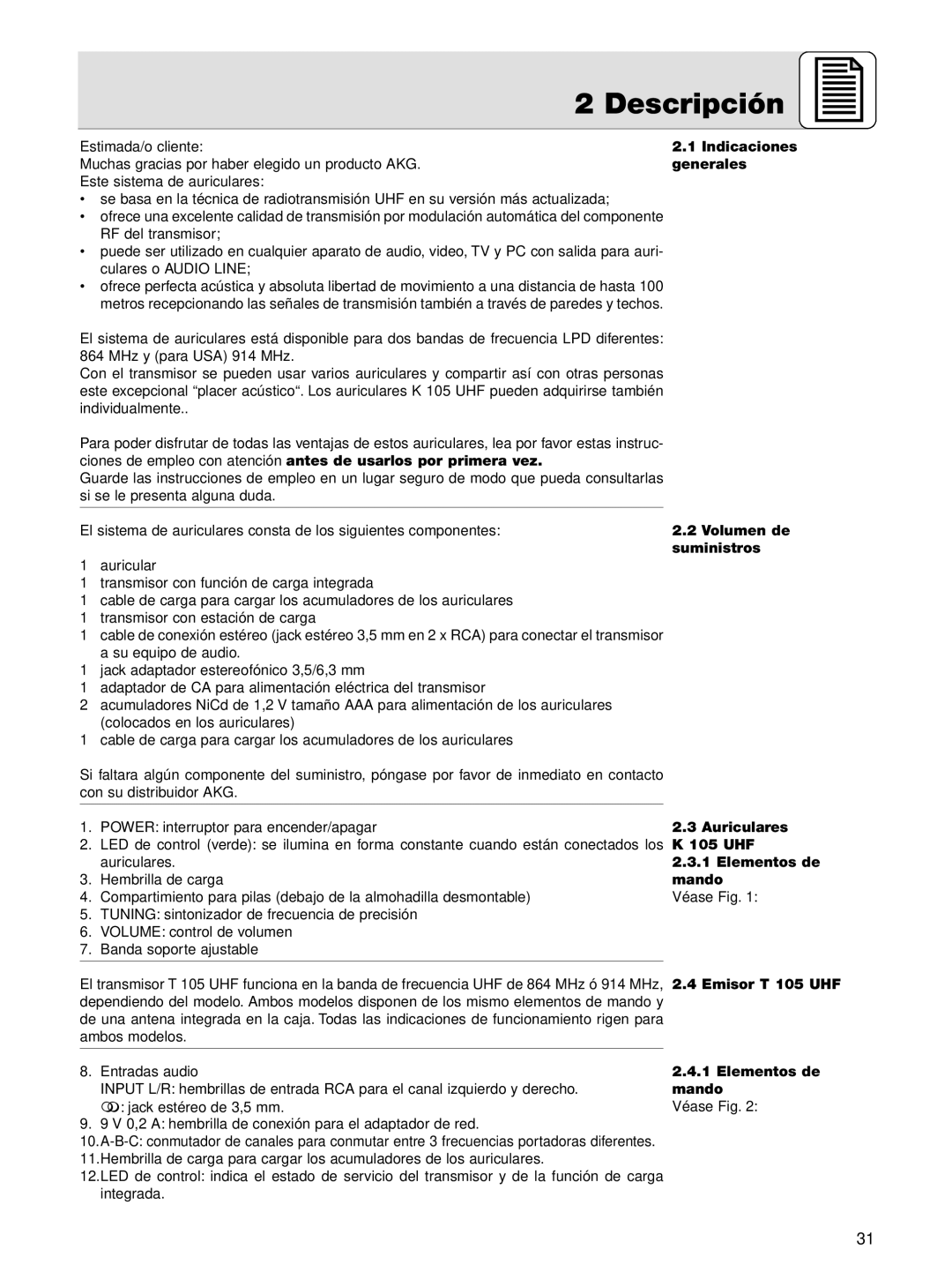 AKG Acoustics K 105 UHF manual Descripción, Véase Fig, Emisor T 105 UHF Elementos de mando 