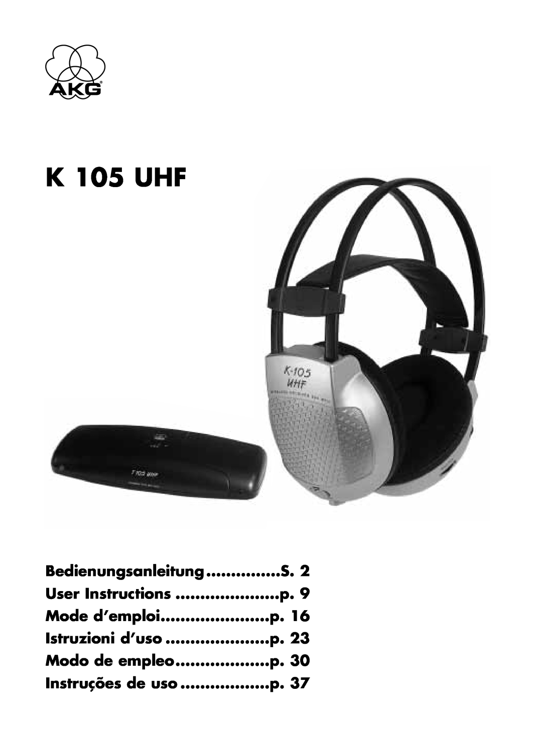 AKG Acoustics K 105 UHF manual User Instructions, Bedienungsanleitung, Mode d’emploi, Istruzioni d’uso, Modo de empleo 