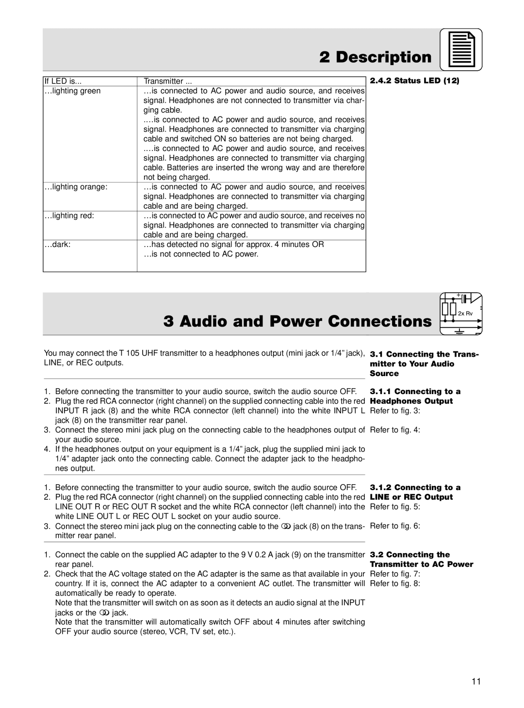 AKG Acoustics K 105 UHF manual Audio and Power Connections, Description, Status LED, 3.1.1Connecting to a Headphones Output 