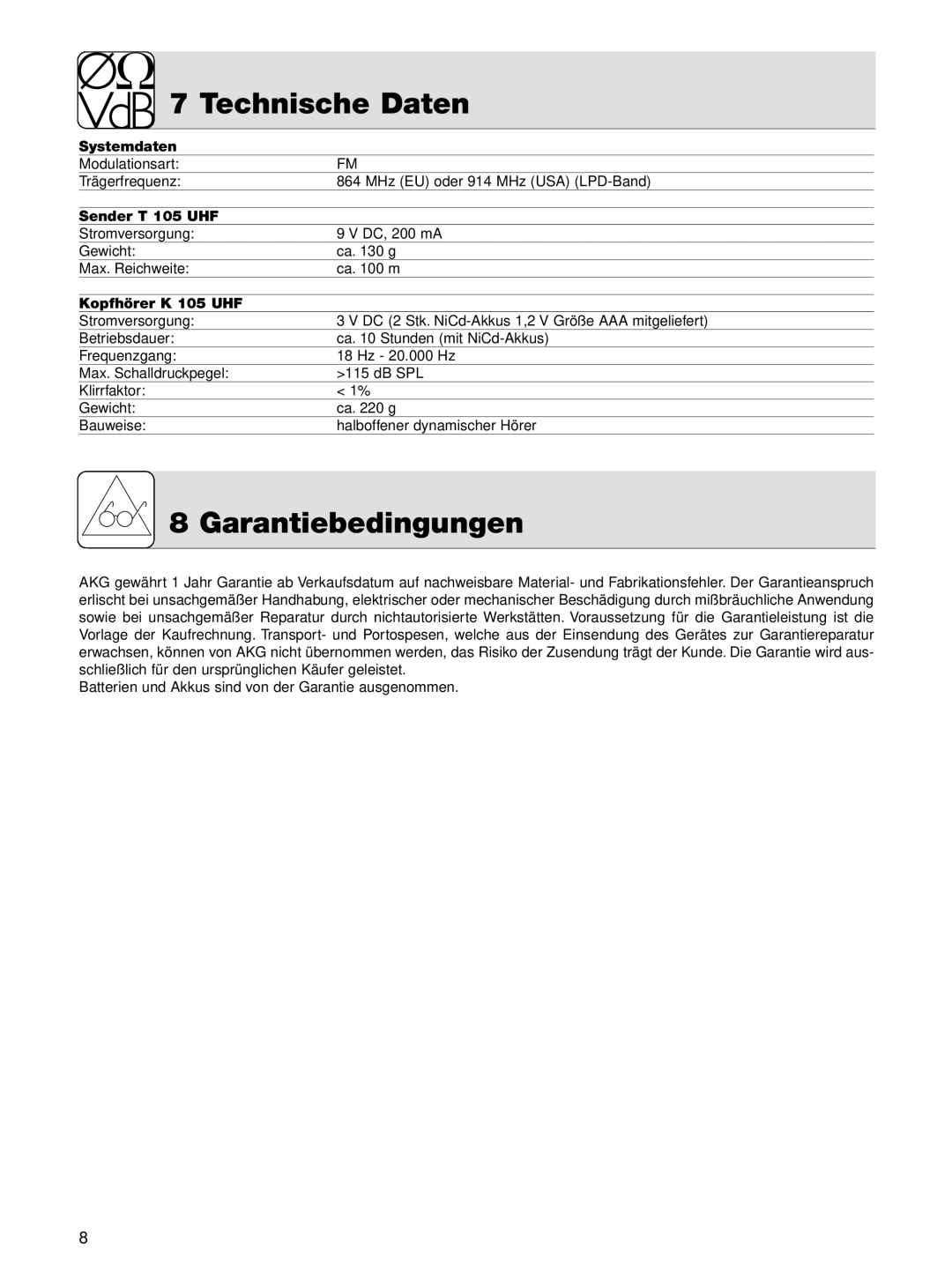 AKG Acoustics manual Technische Daten, Garantiebedingungen, Systemdaten, Sender T 105 UHF, Kopfhörer K 105 UHF 