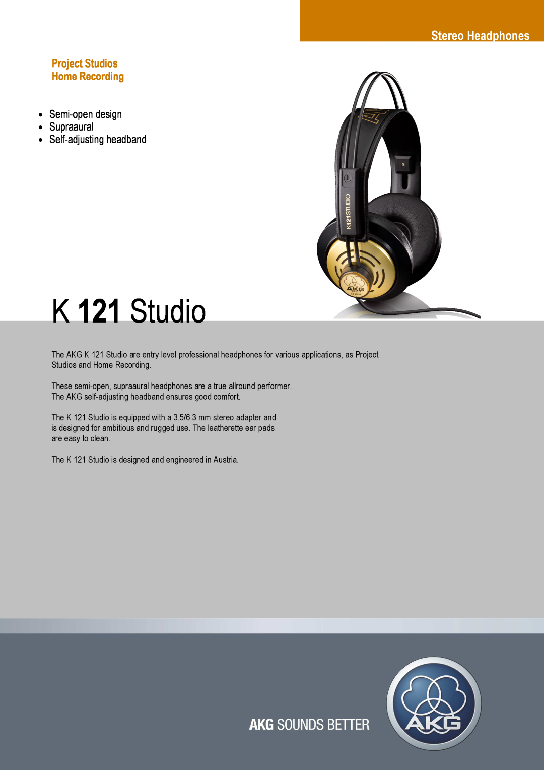 AKG Acoustics K 121 Studio manual Stereo Headphones, Project Studios Home Recording, ∙Semi-opendesign ∙Supraaural 