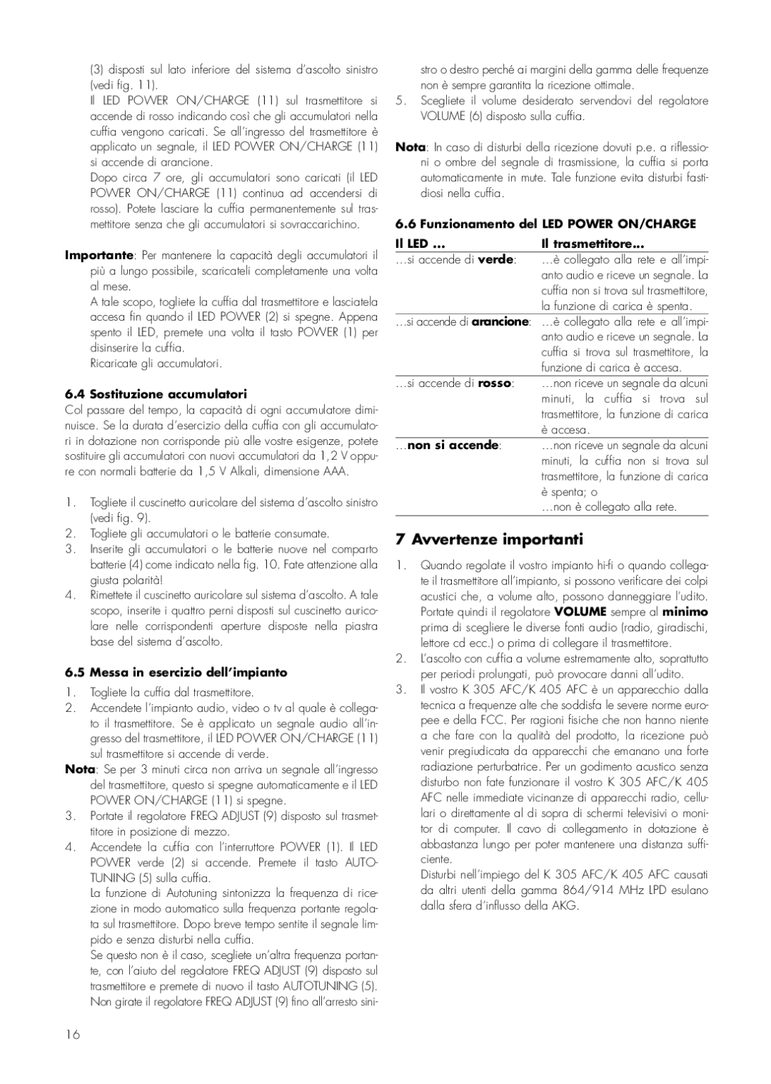 AKG Acoustics K 305 AFC, K 405 AFC manual Avvertenze importanti, Sostituzione accumulatori, Messa in esercizio dell’impianto 