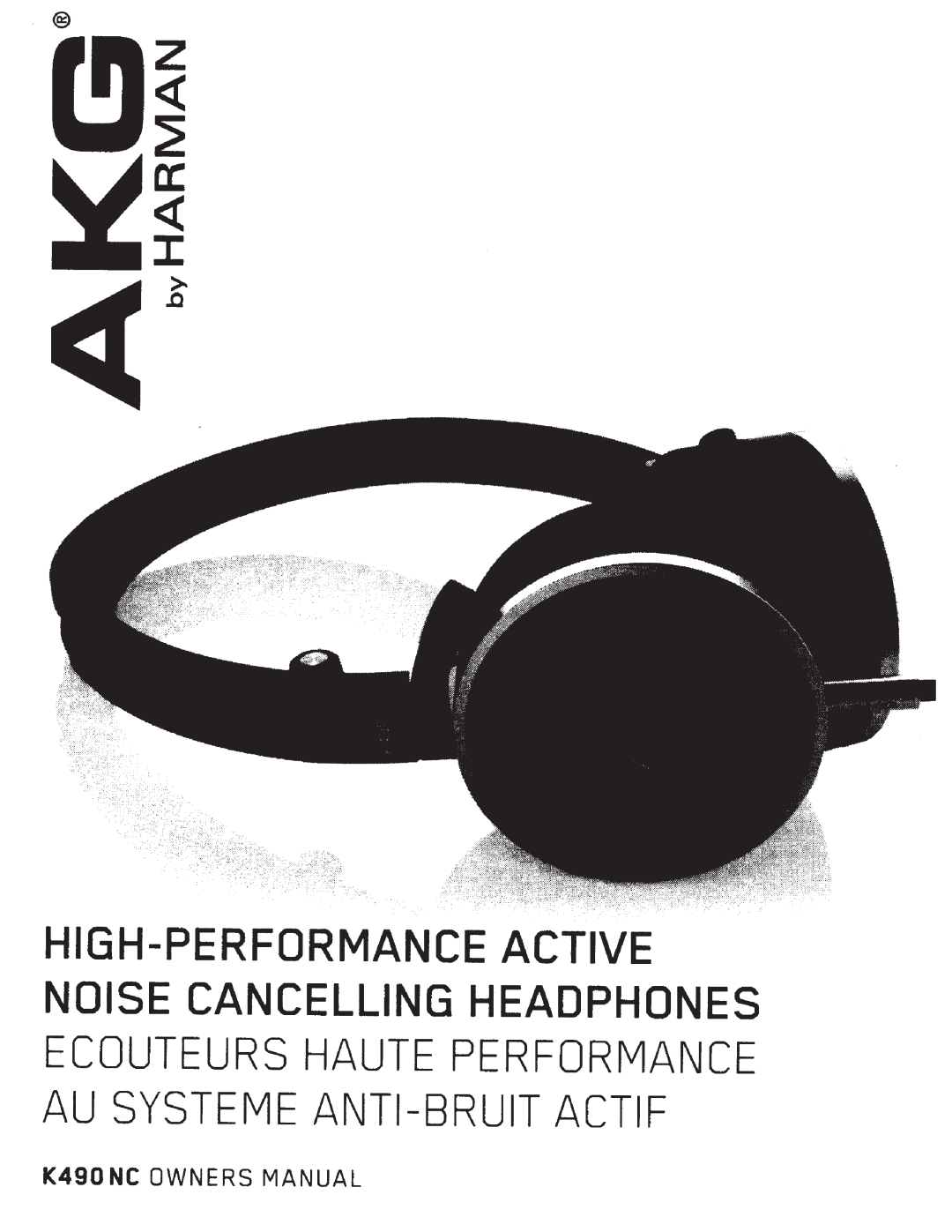 AKG Acoustics K490NC owner manual Anti-Bruit, Active, Noise, Cancelling, Headphones, Actif, High-Performance, Haute 