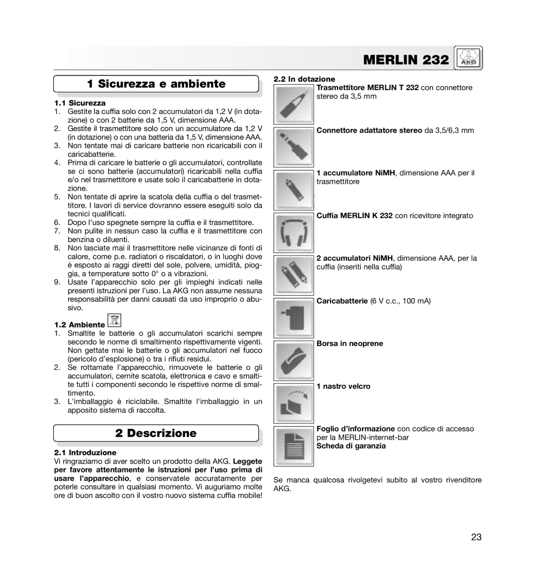 AKG Acoustics MERLIN 232 manual Sicurezza e ambiente, Descrizione 