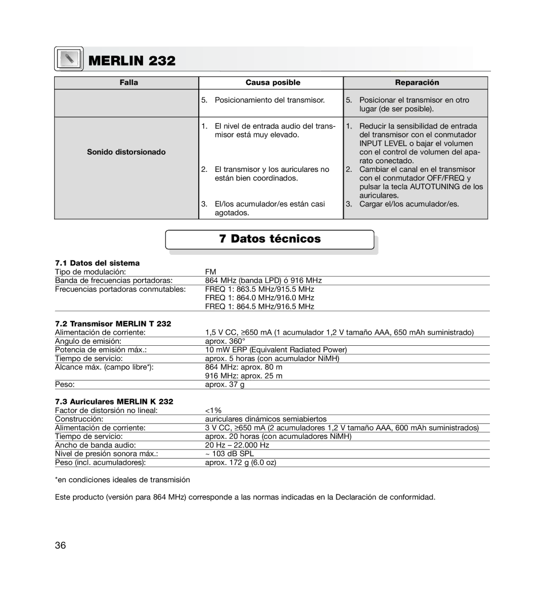 AKG Acoustics MERLIN 232 manual Datos técnicos, Sonido distorsionado, Datos del sistema, Transmisor Merlin T 