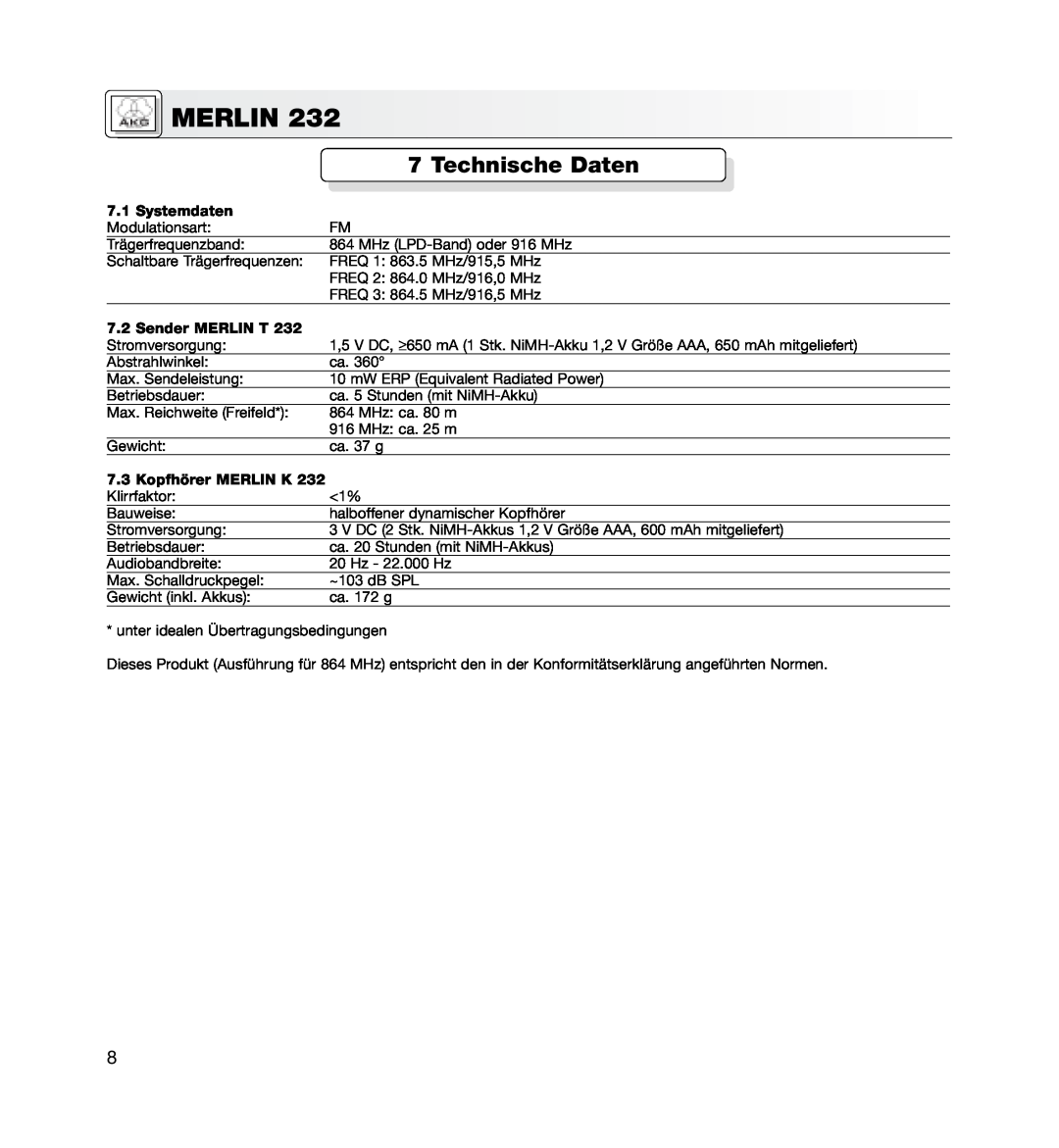 AKG Acoustics MERLIN 232 manual Technische Daten, Systemdaten, Sender MERLIN T, 7.3Kopfhörer MERLIN K, Merlin 