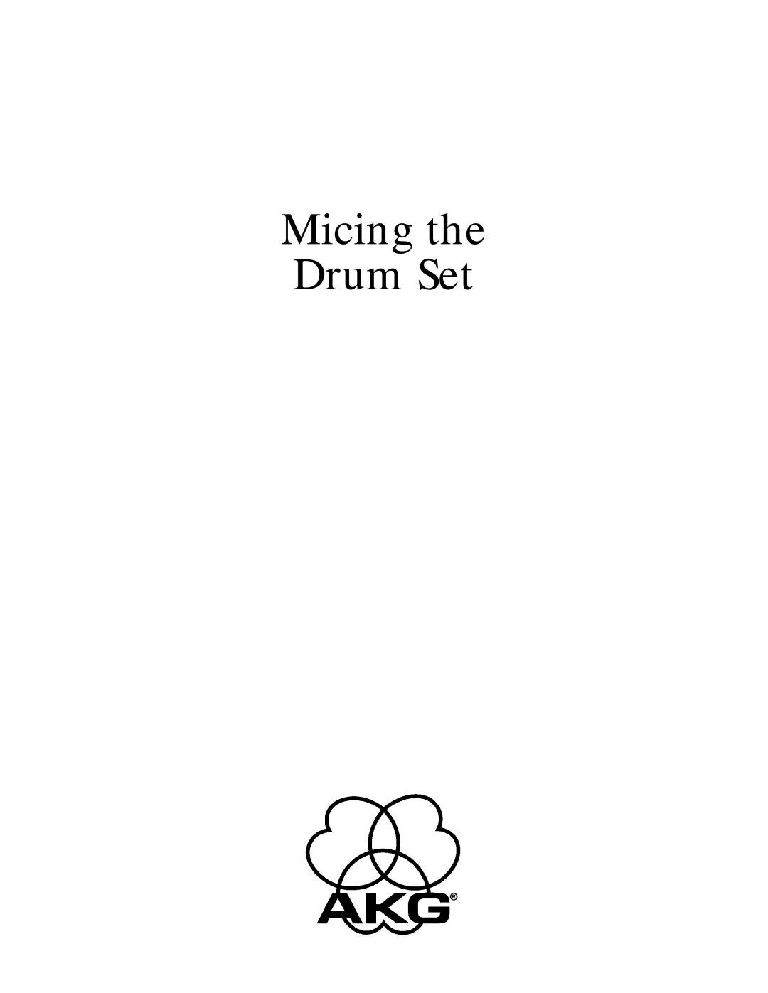 AKG Acoustics manual Micing Drum Set 