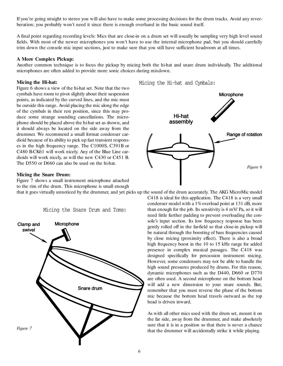 AKG Acoustics manual More Complex Pickup, Micing the Hi-hat, Micing the Snare Drum 