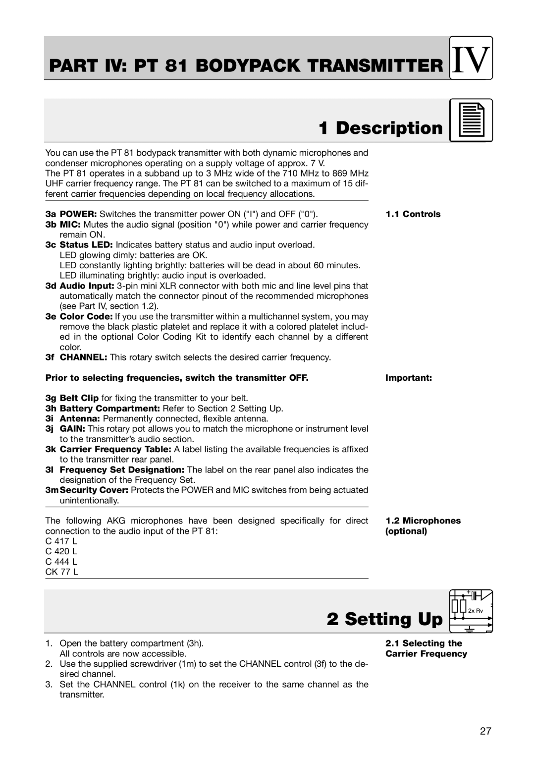 AKG Acoustics PR 81, HT 81 manual Part IV PT 81 Bodypack Transmitter, Microphones 