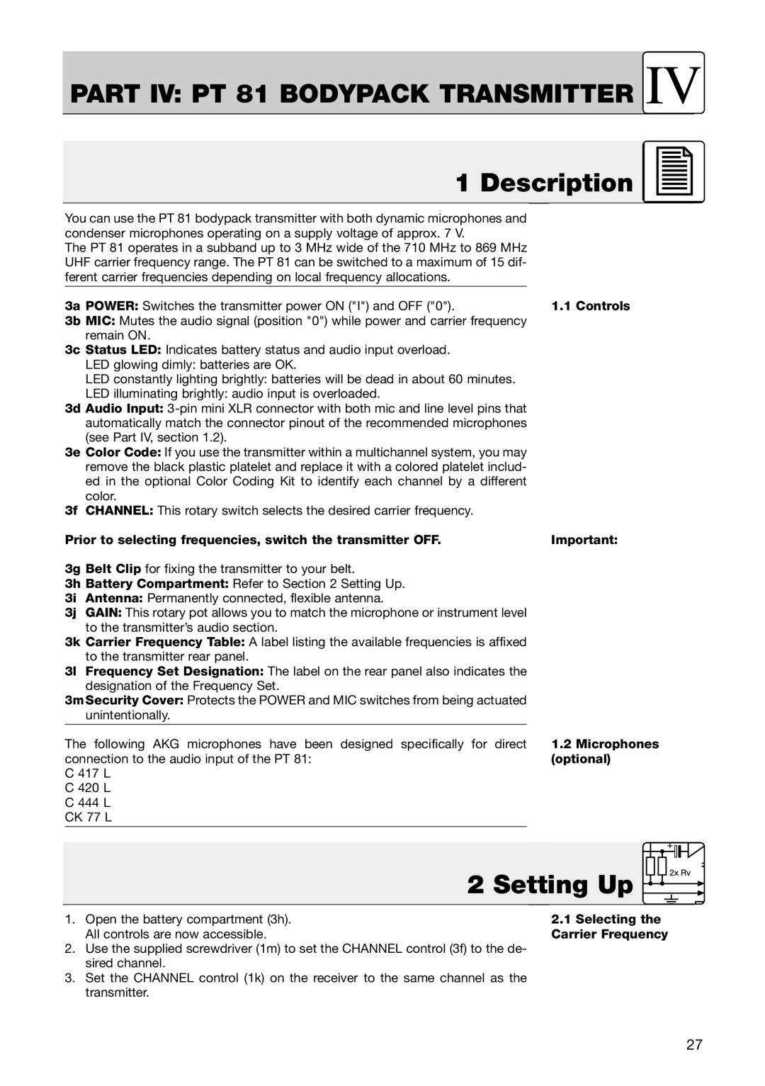 AKG Acoustics PR 81, HT 81 manual PART IV PT 81 BODYPACK TRANSMITTER 1 Description, Setting Up 