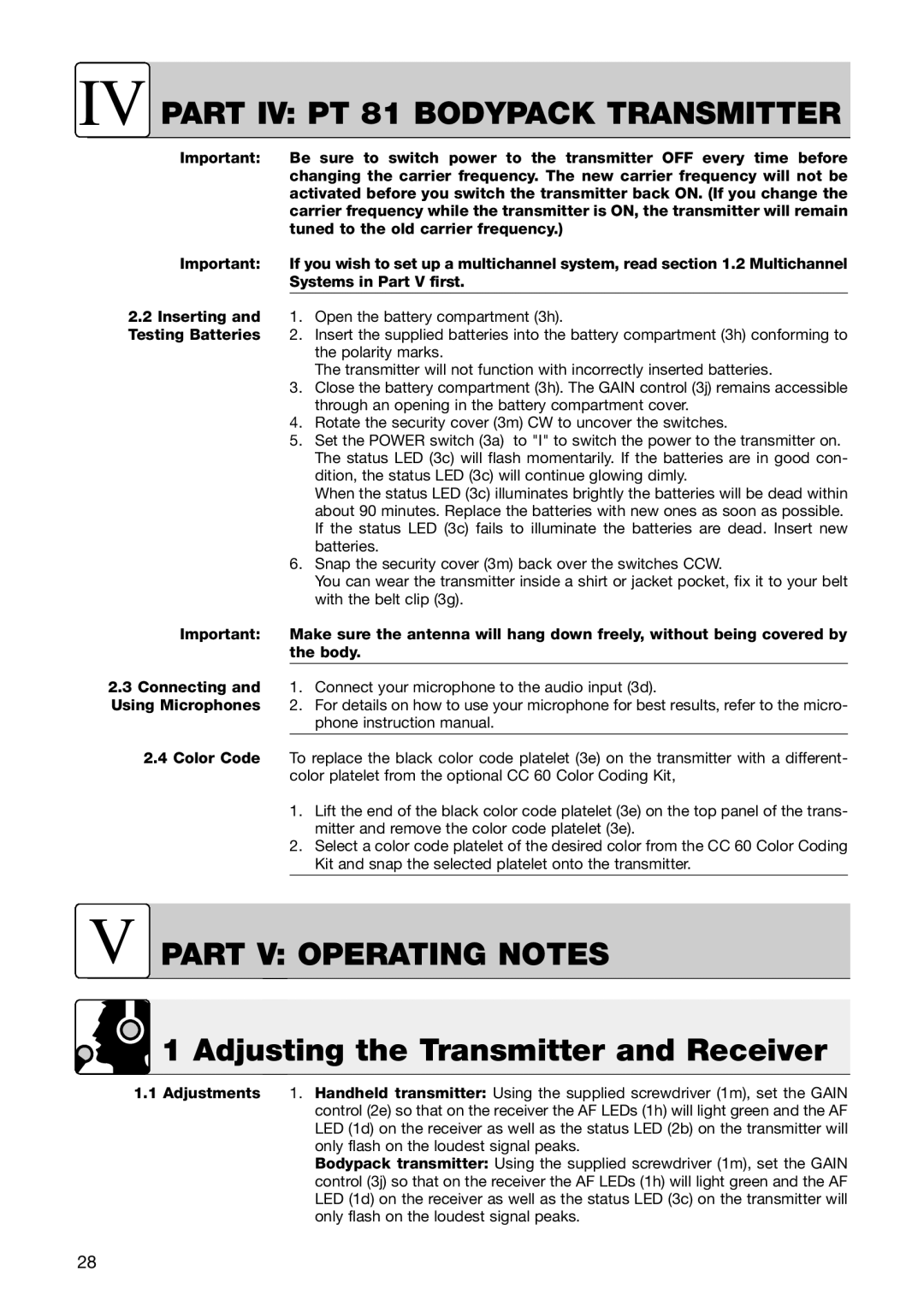AKG Acoustics IV PART IV PT 81 BODYPACK TRANSMITTER, V Part V Operating Notes, Adjusting the Transmitter and Receiver 
