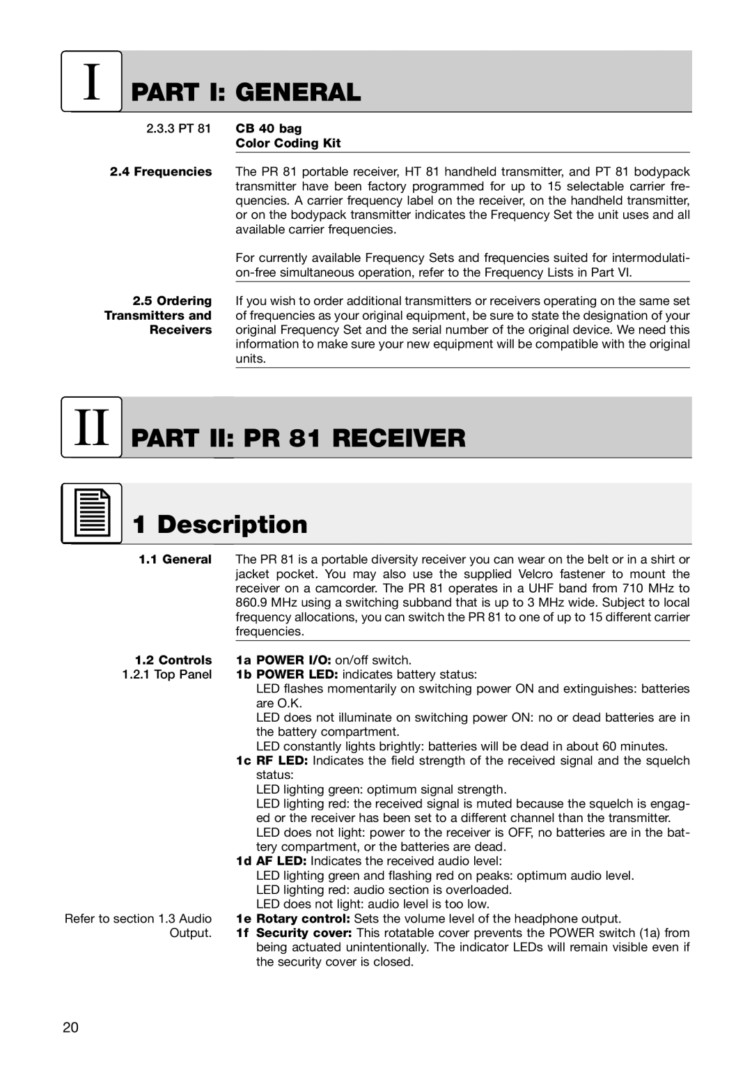 AKG Acoustics HT 81 manual II PART II PR 81 RECEIVER 1 Description, I Part I General, 2.3.3PT 81 CB 40 bag Color Coding Kit 