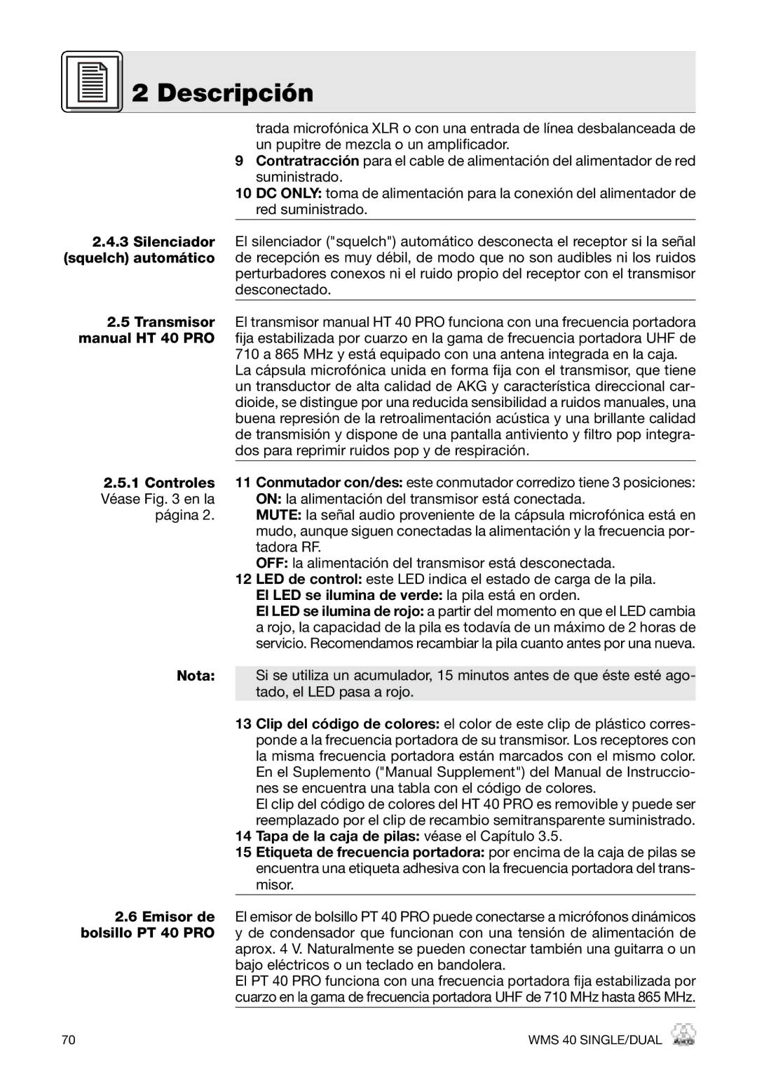 AKG Acoustics PT 40 PRO, HT 40 PRO, WMS 40 PRO manual Descripción 