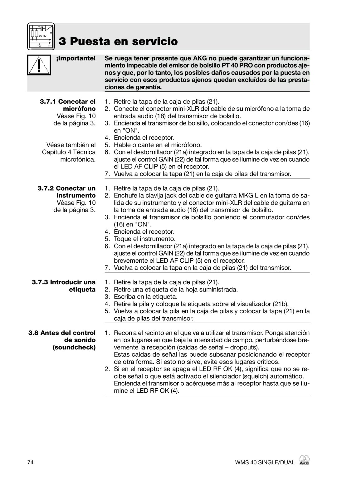 AKG Acoustics PT 40 PRO, HT 40 PRO, WMS 40 PRO manual En on, Microfónica, El LED AF Clip 5 en el receptor 