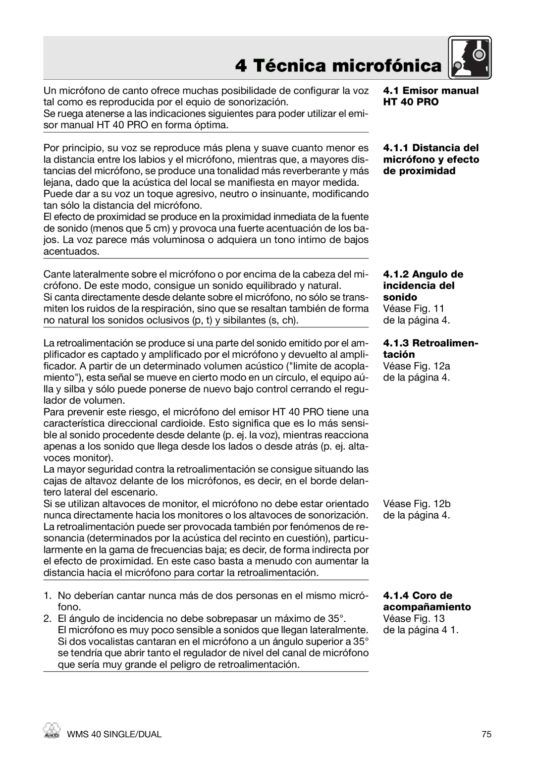 AKG Acoustics WMS 40 PRO, PT 40 PRO, HT 40 PRO manual Técnica microfónica 