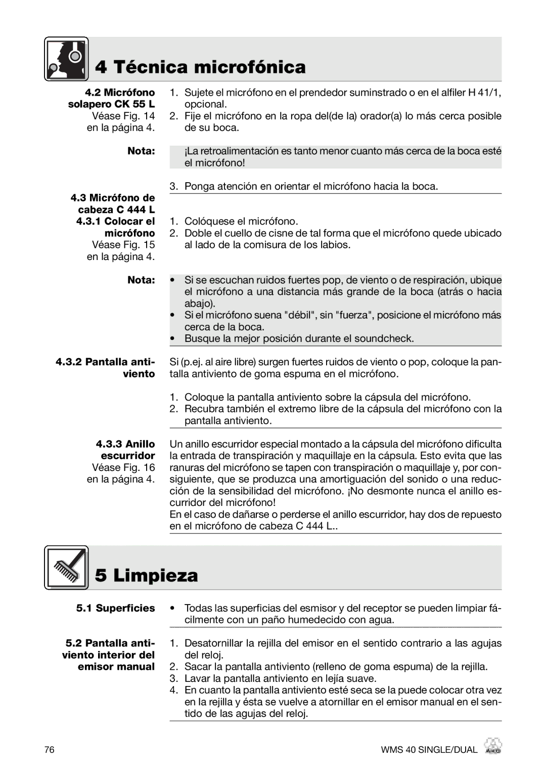 AKG Acoustics PT 40 PRO, HT 40 PRO, WMS 40 PRO manual Limpieza, Micrófono de cabeza C 444 L, Viento interior del 