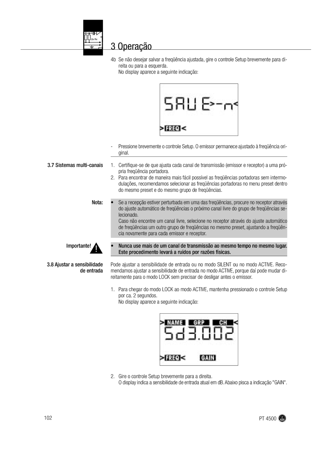 AKG Acoustics PT 4500 manual Lecionado, Cia novamente para cada emissor e receptor 