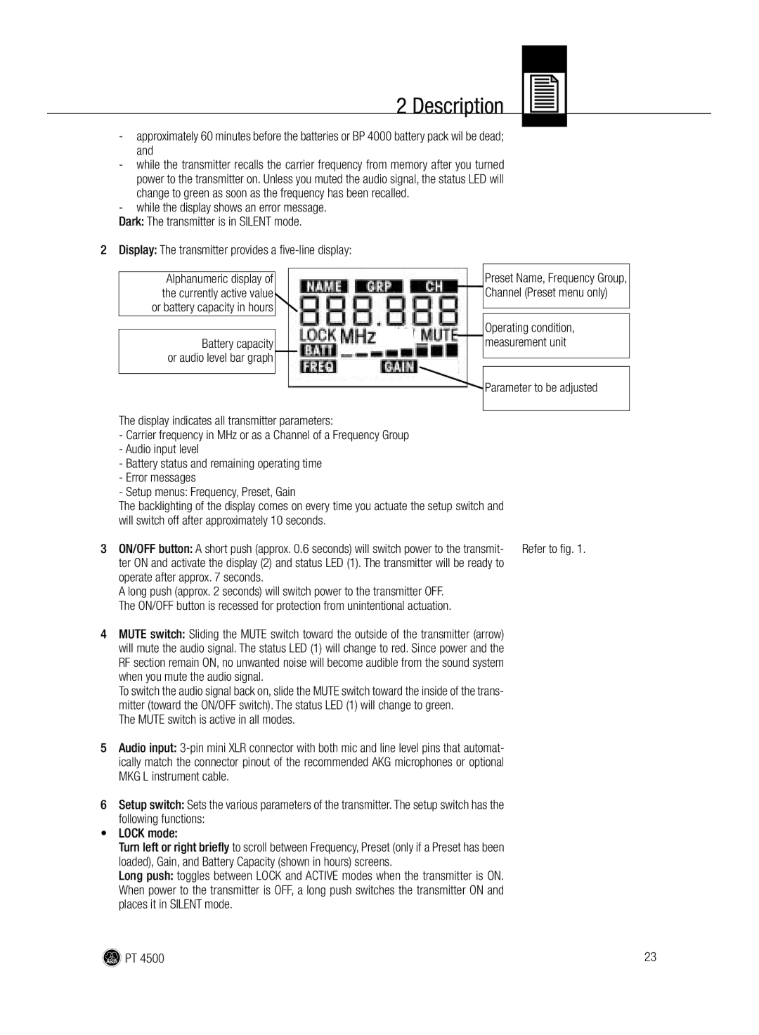 AKG Acoustics PT 4500 manual Operate after approx seconds, Mute switch is active in all modes 