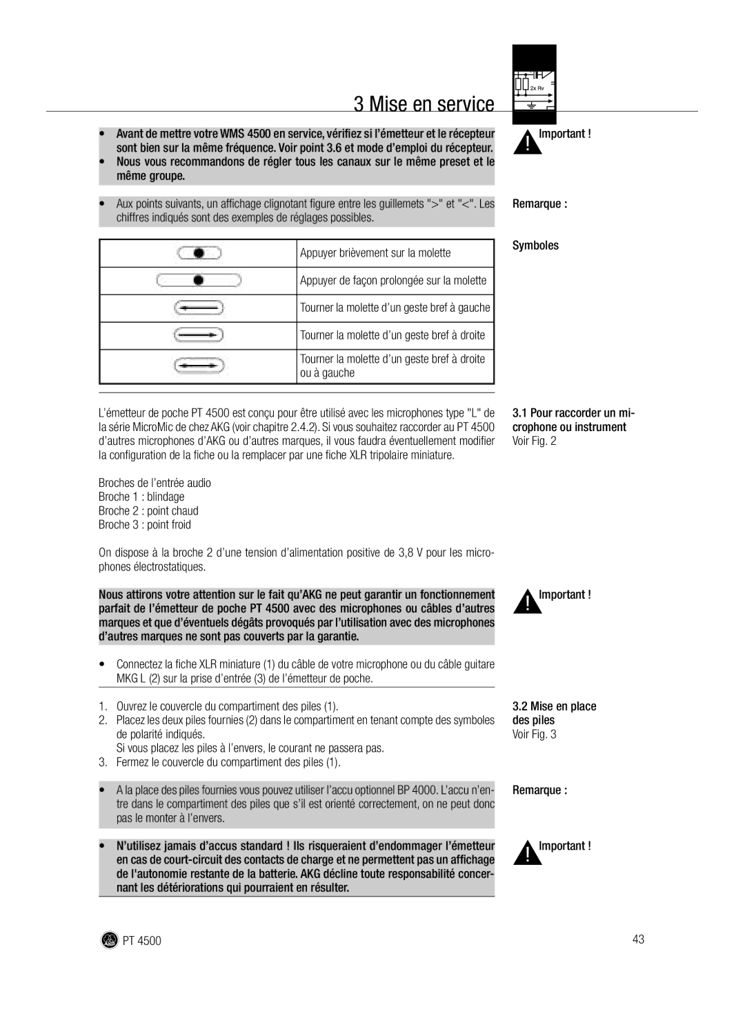 AKG Acoustics PT 4500 manual Mise en service, Appuyer brièvement sur la molette 