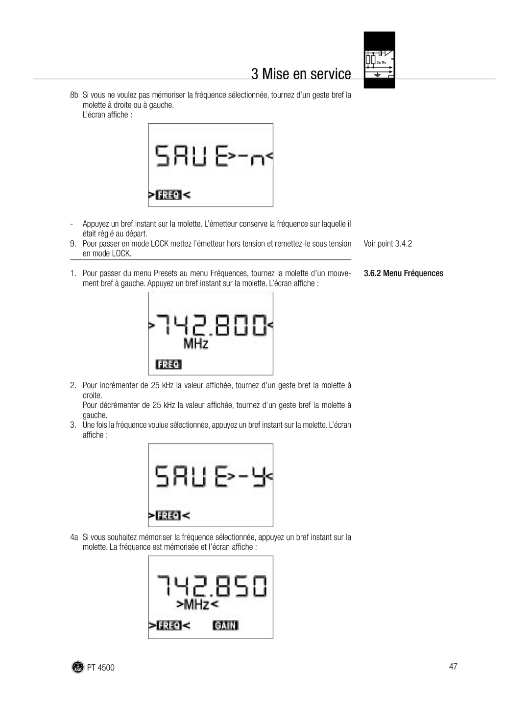 AKG Acoustics PT 4500 manual Mise en service, Voir point Menu Fréquences 