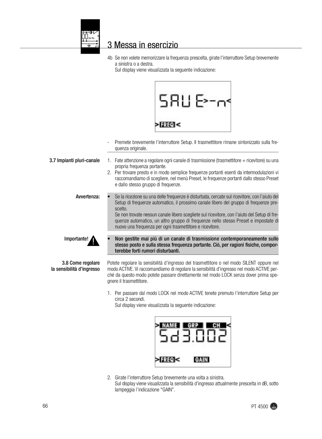 AKG Acoustics PT 4500 manual Scelto, Nuovo una frequenza per ogni trasmettitore e ricevitore 