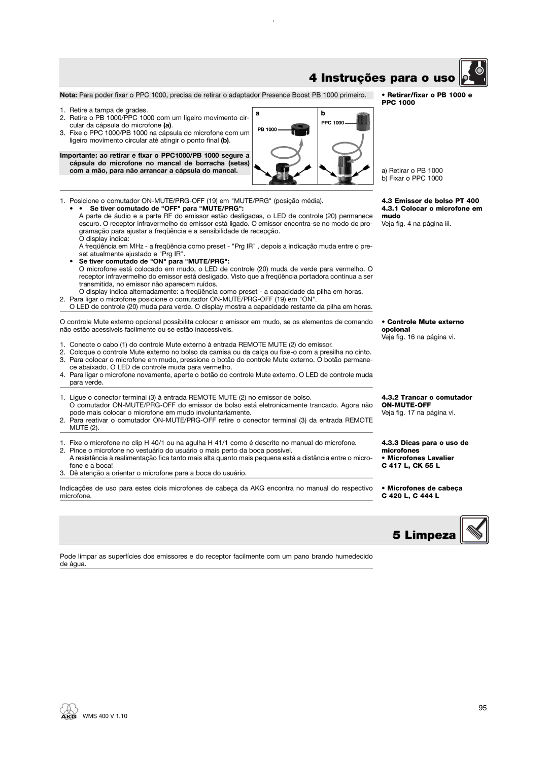 AKG Acoustics WMS 400 user manual Limpeza, On-Mute-Off 