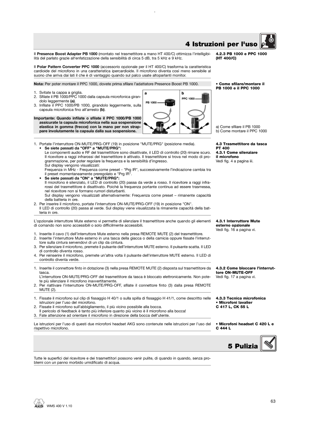 AKG Acoustics WMS 400 user manual Pulizia 