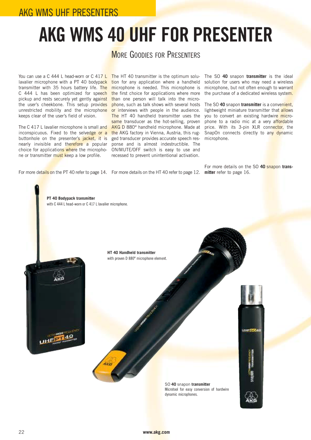 AKG Acoustics WMS 4000 More Goodies for Presenters, PT 40 Bodypack transmitter, With proven D 880M microphone element 