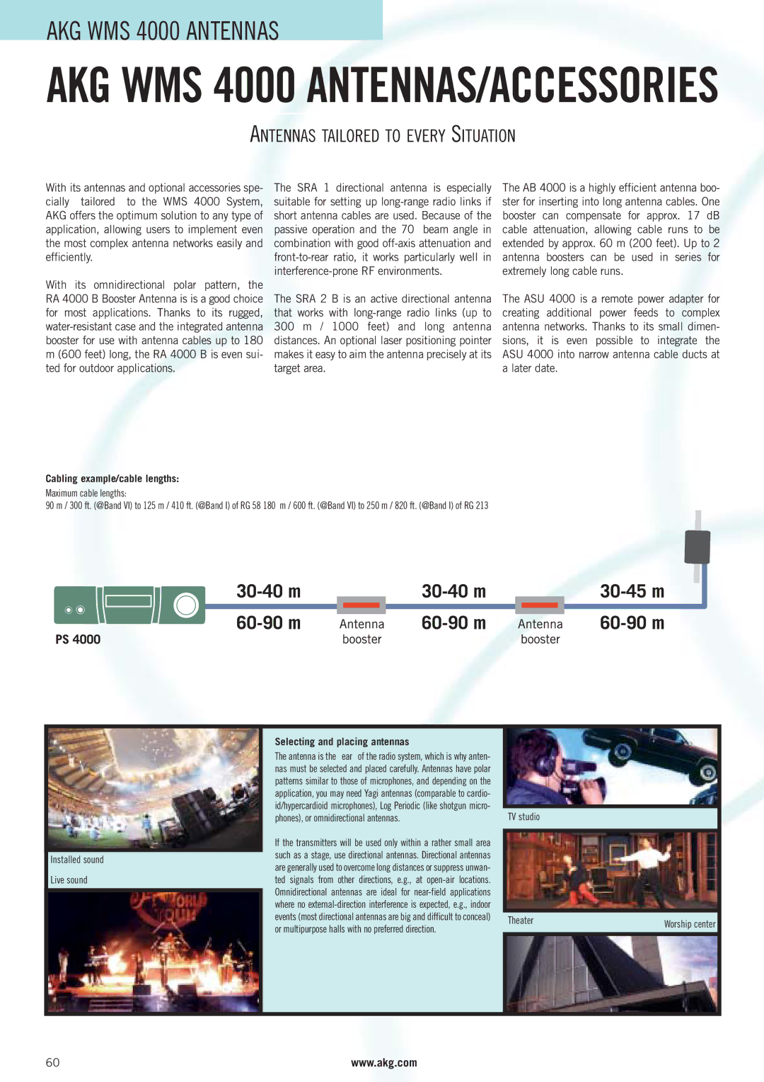 AKG Acoustics WMS 400 Antennas Tailored to Every Situation, Cabling example/cable lengths, Selecting and placing antennas 