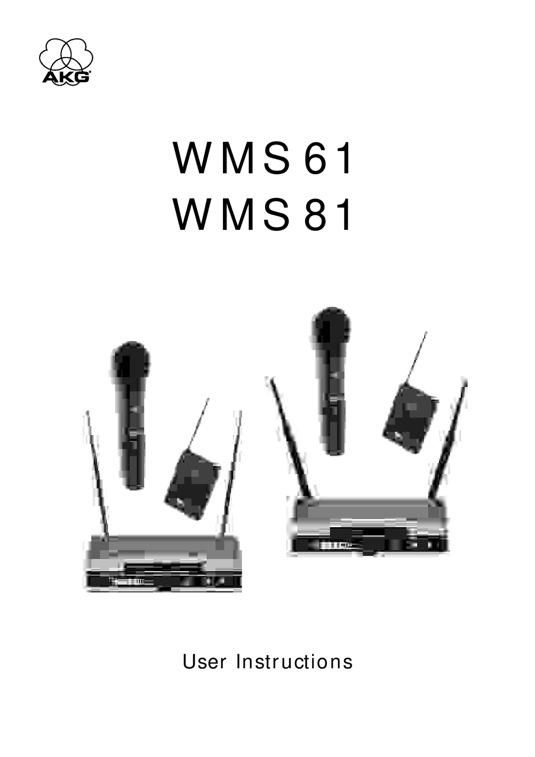 AKG Acoustics WMS 81, WMS 61 manual User Instructions 