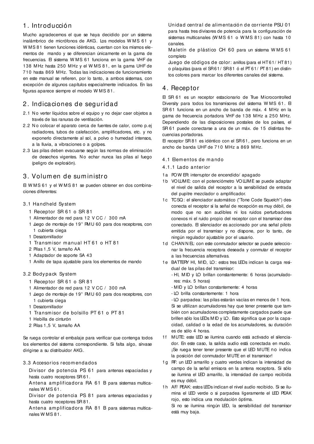 AKG Acoustics WMS 61, WMS 81 manual Introducción, Indicaciones de seguridad, Volumen de suministro, Receptor 