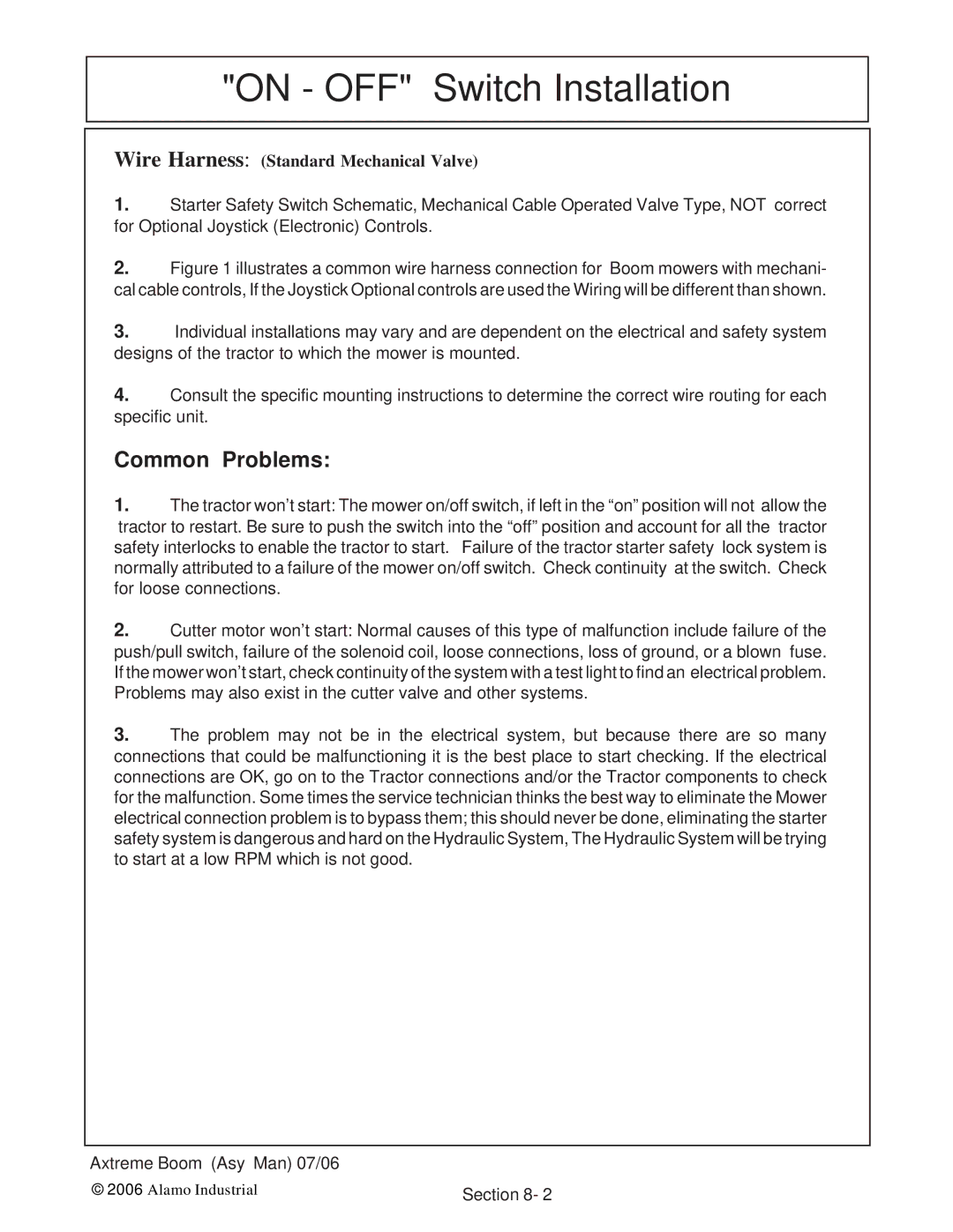 Alamo 02984405 instruction manual On OFF Switch Installation, Common Problems 