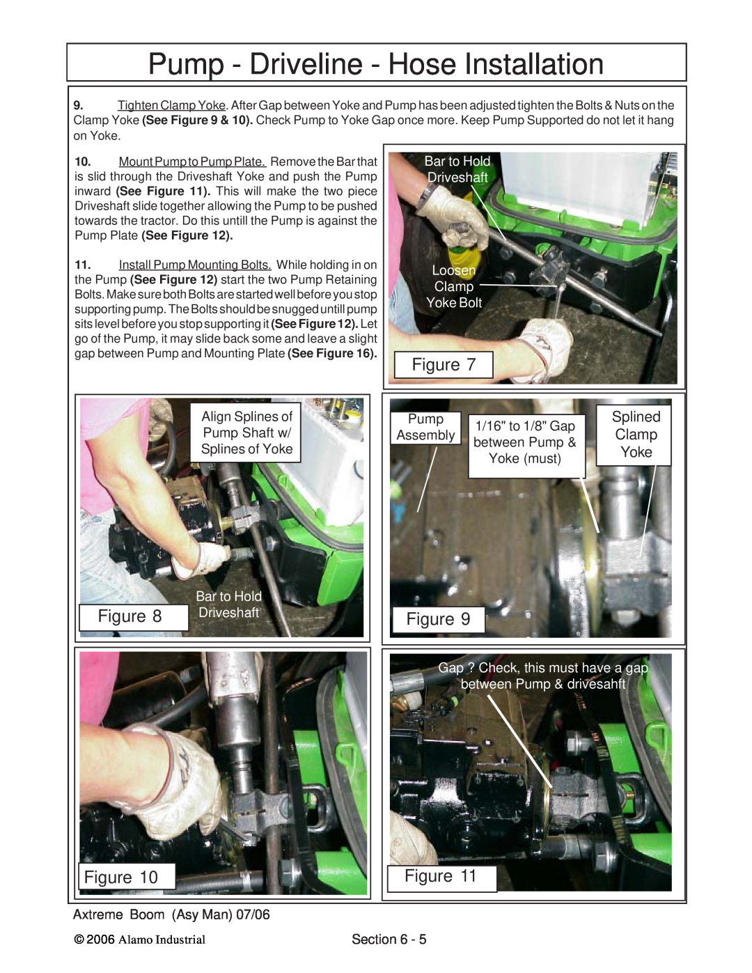 Alamo 02984405 instruction manual Pump - Driveline - Hose Installation, Bar to Hold Driveshaft Loosen Clamp Yoke Bolt 