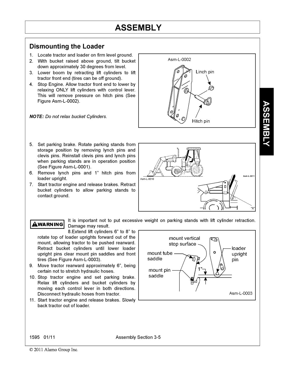 Alamo 1595 manual Assembly, Dismounting the Loader, NOTE Do not relax bucket Cylinders 