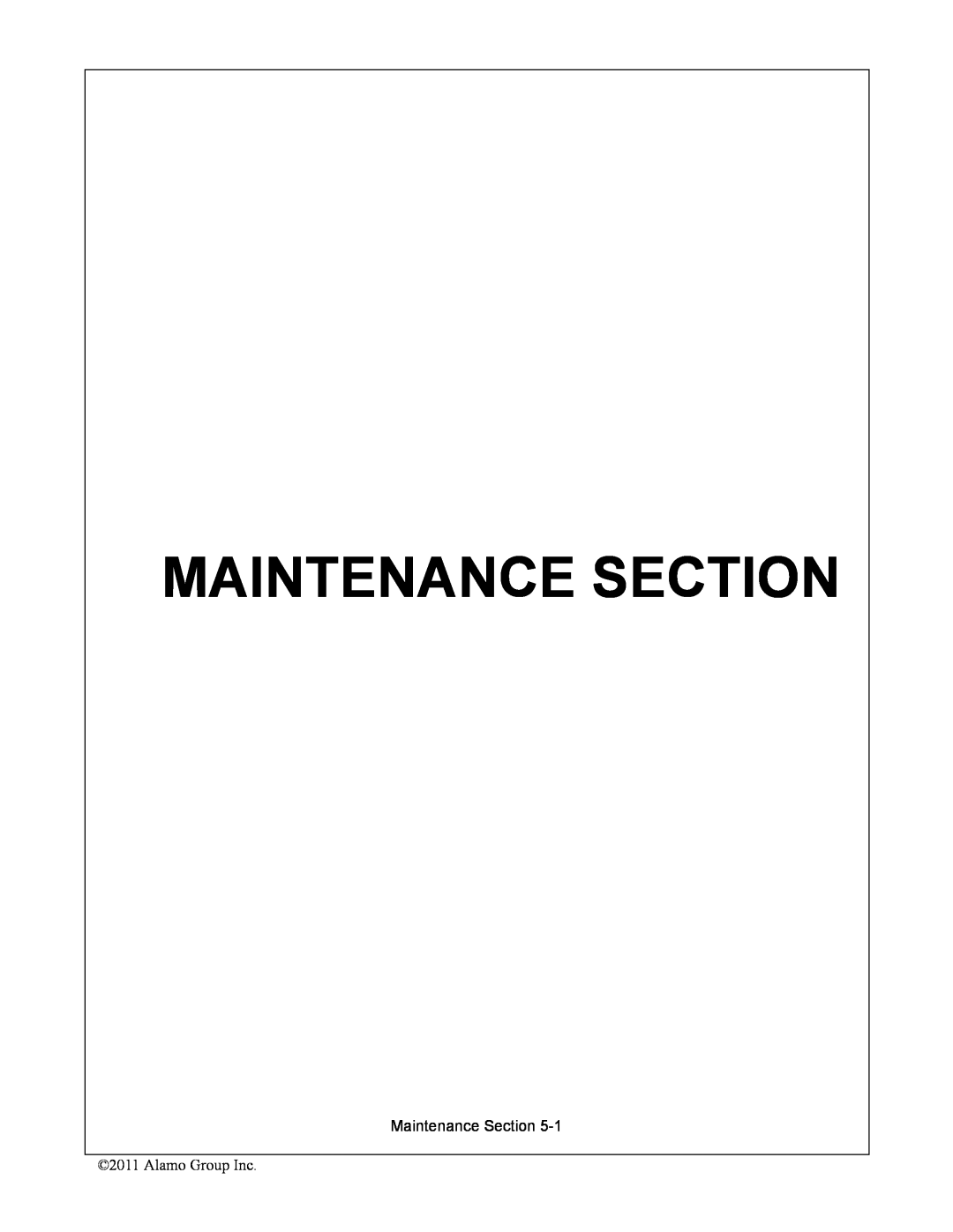 Alamo 1900 manual Maintenance Section 