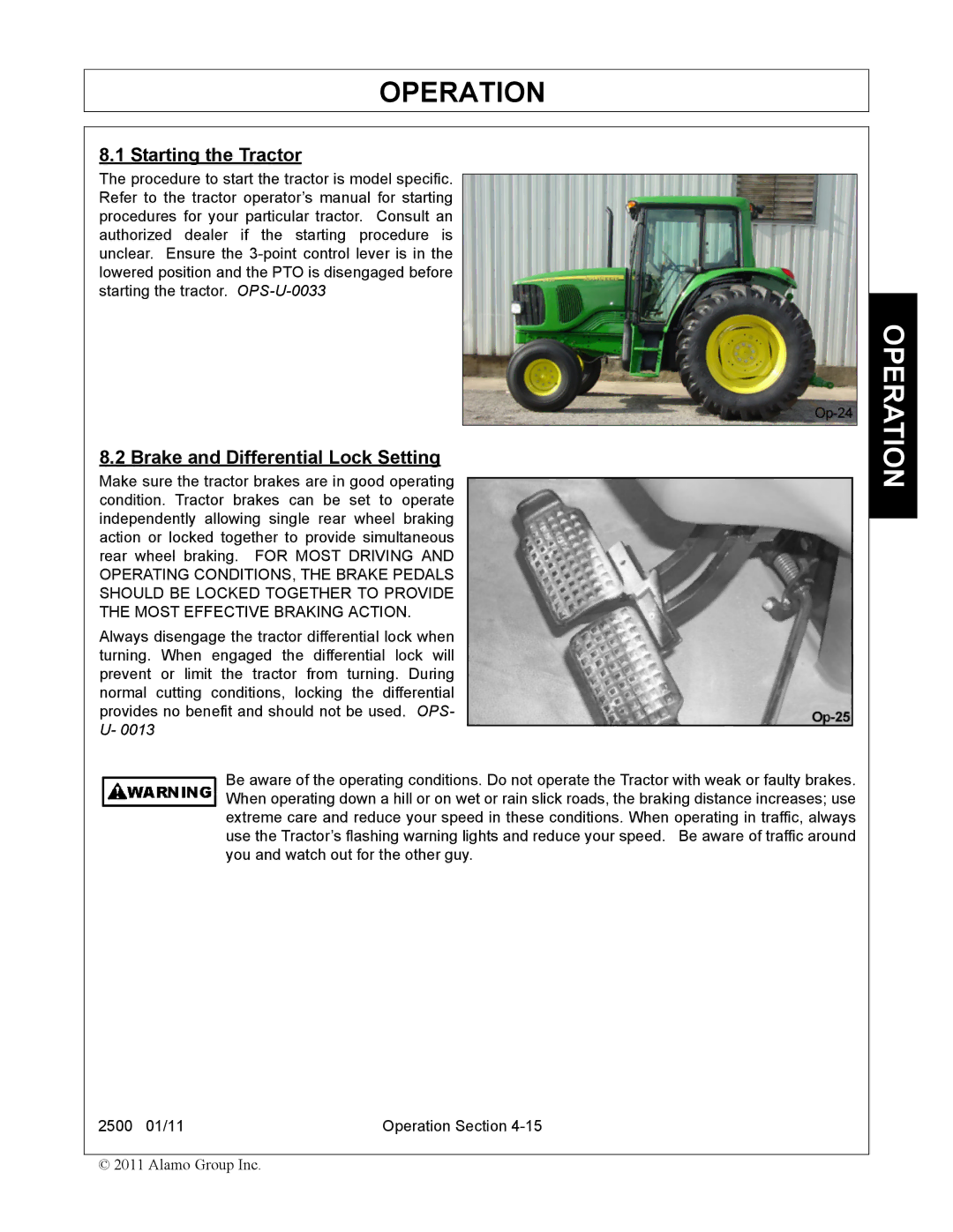 Alamo 2500 manual Starting the Tractor, Brake and Differential Lock Setting 