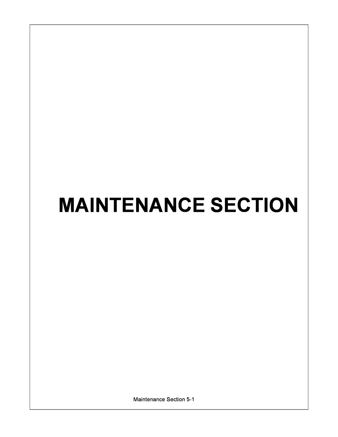 Alamo 2500 manual Maintenance Section 