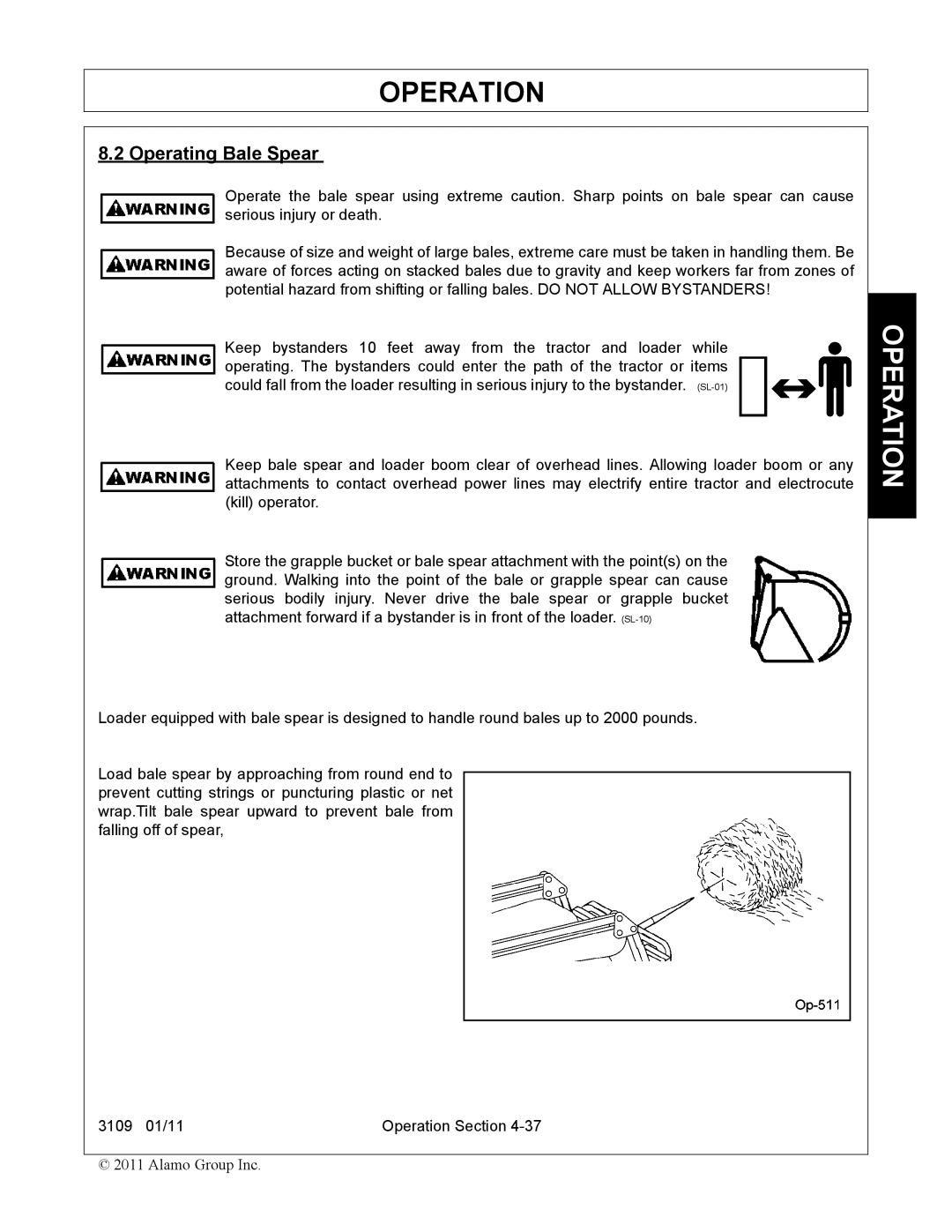 Alamo 3109 manual Operating Bale Spear 