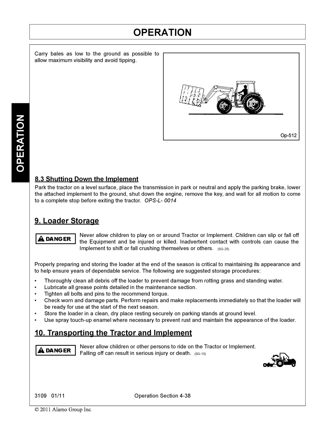 Alamo 3109 manual Operation, Loader Storage, Transporting the Tractor and Implement, Shutting Down the Implement 