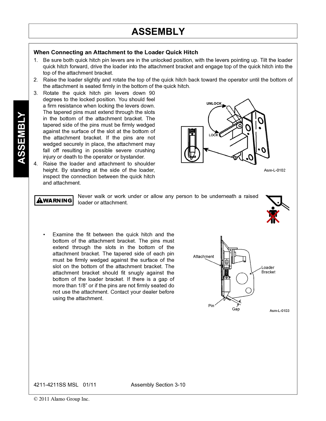 Alamo 4211 MSL manual When Connecting an Attachment to the Loader Quick Hitch 